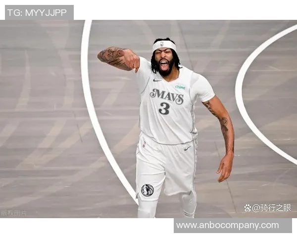 美媒曝光浓眉身材变化引热议达拉斯之行或成关键因素